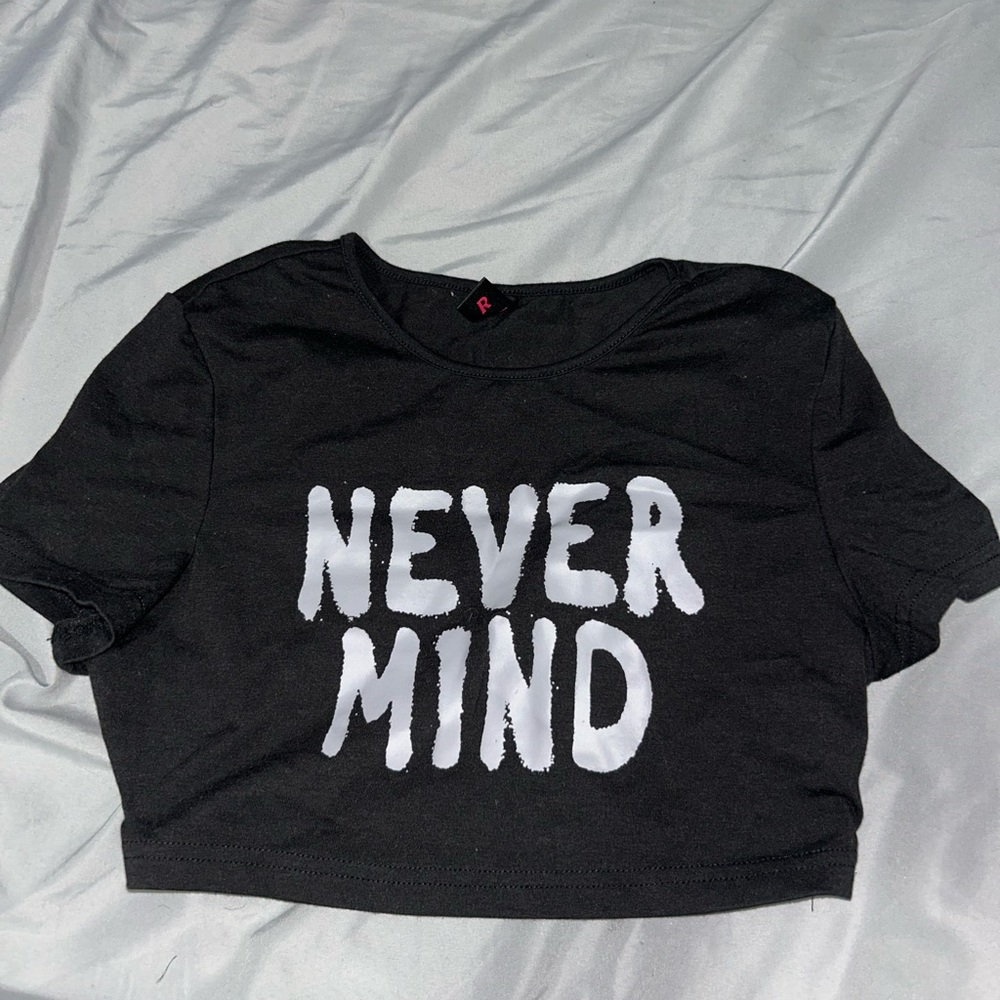 Black Crop Top with White 'Never Mind' Print
